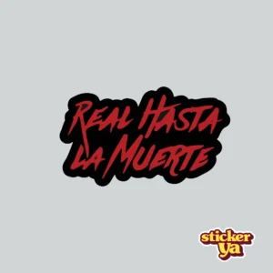 Sticker de Música Real Hasta la Muerte
